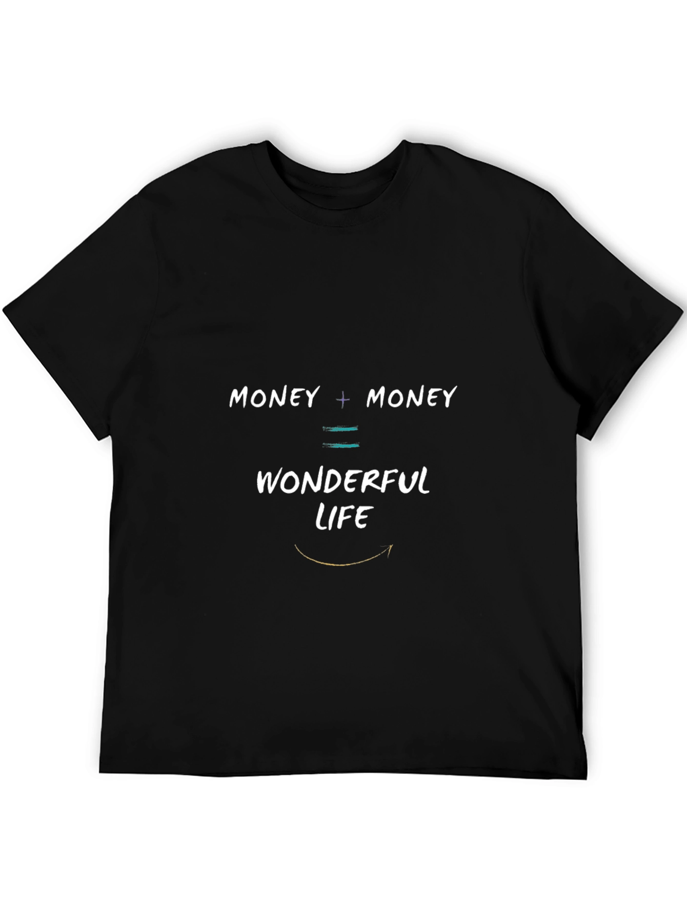 Money Wonderful Life Graphic T-Shirt