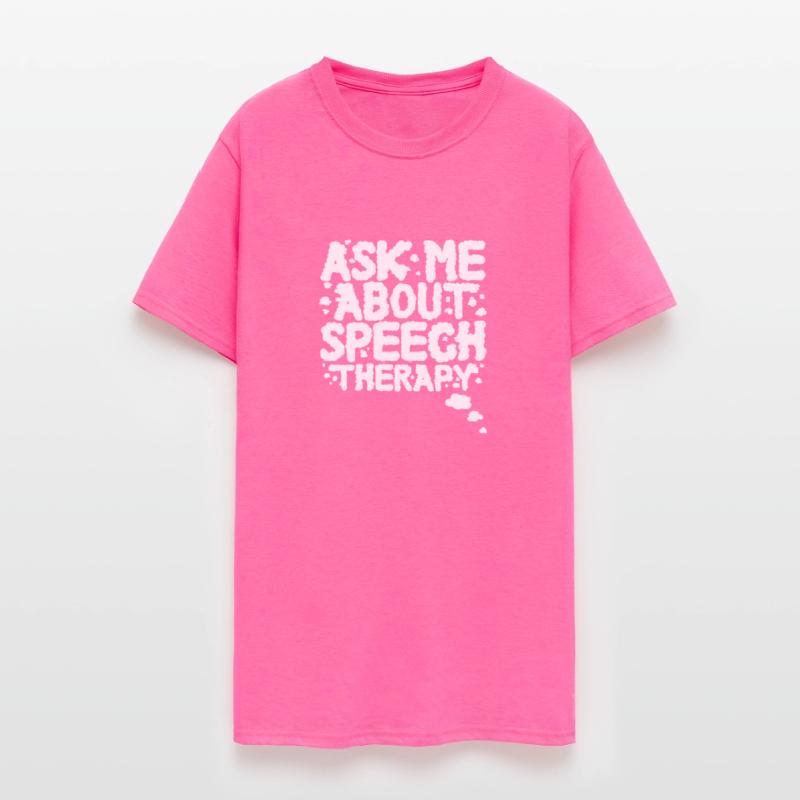 Ask Me About Speech Therapy SLP