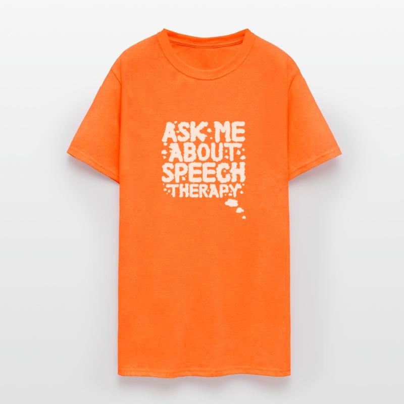 Ask Me About Speech Therapy SLP