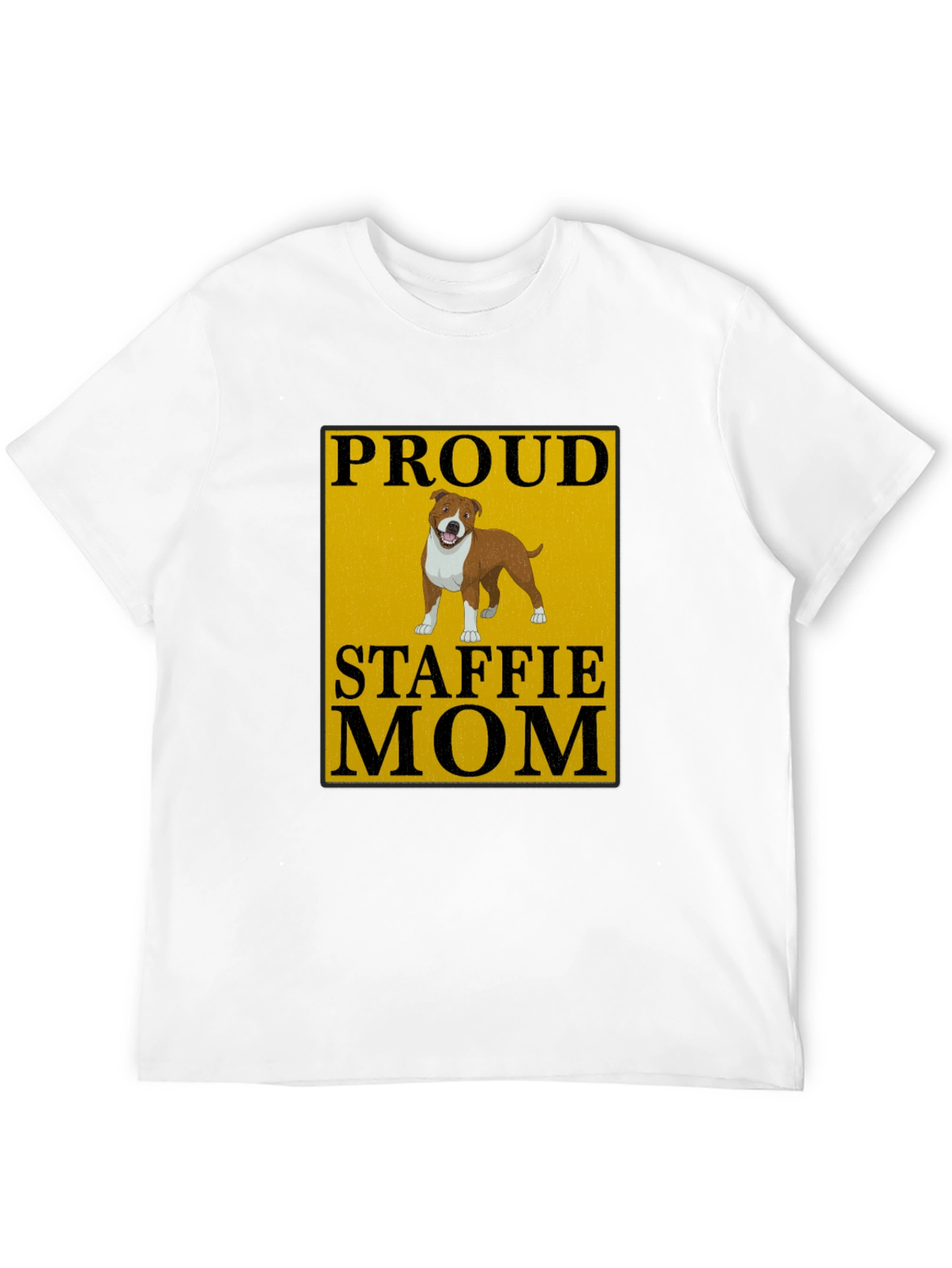 Proud Staffie Mom Black T-Shirt