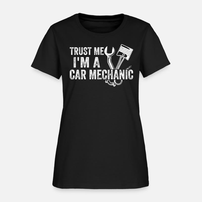 Auto Mechanic - Trust Me I'm A Car Mechanic