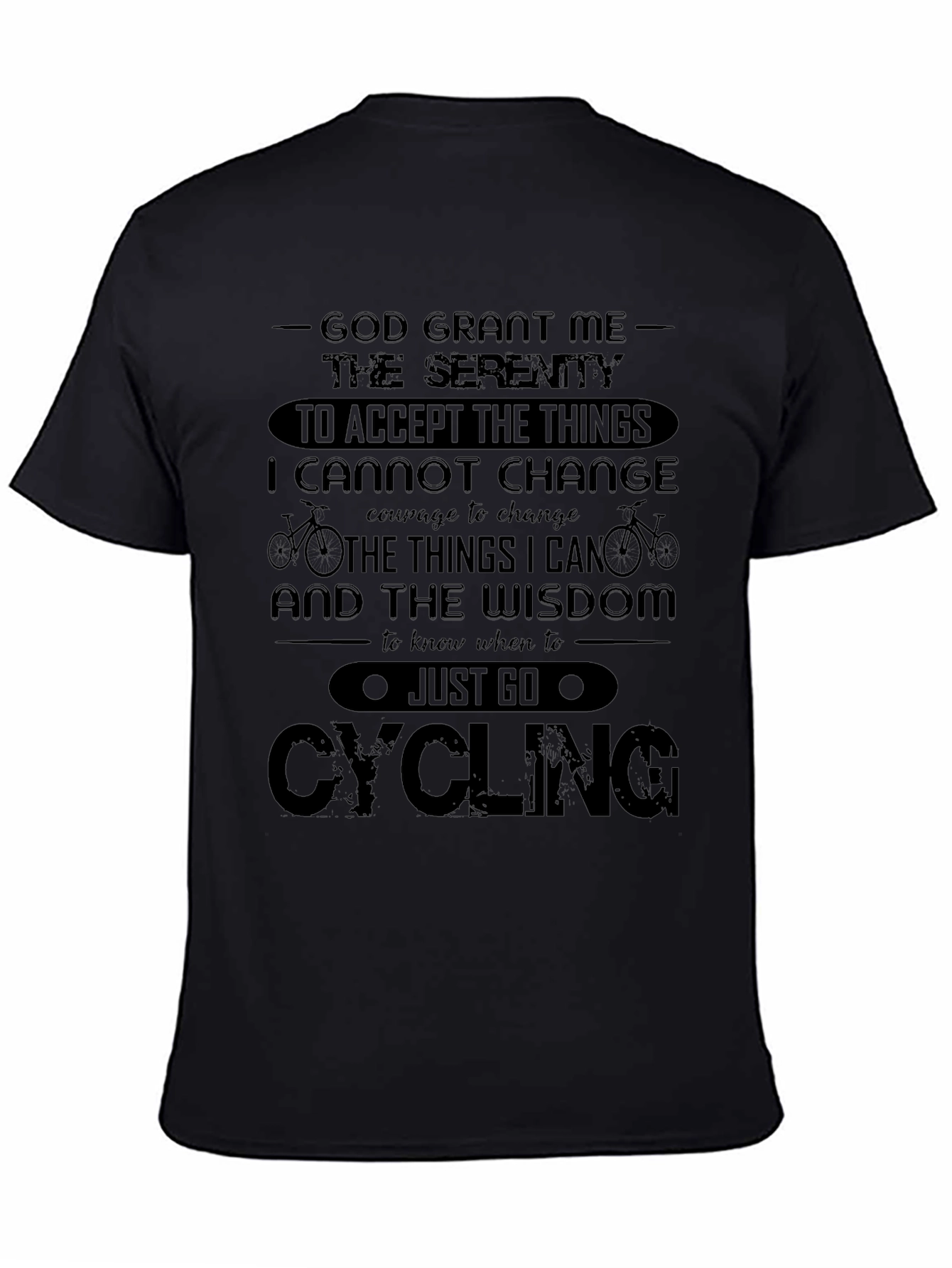 God Grant Me Serenity Cycling T-Shirt