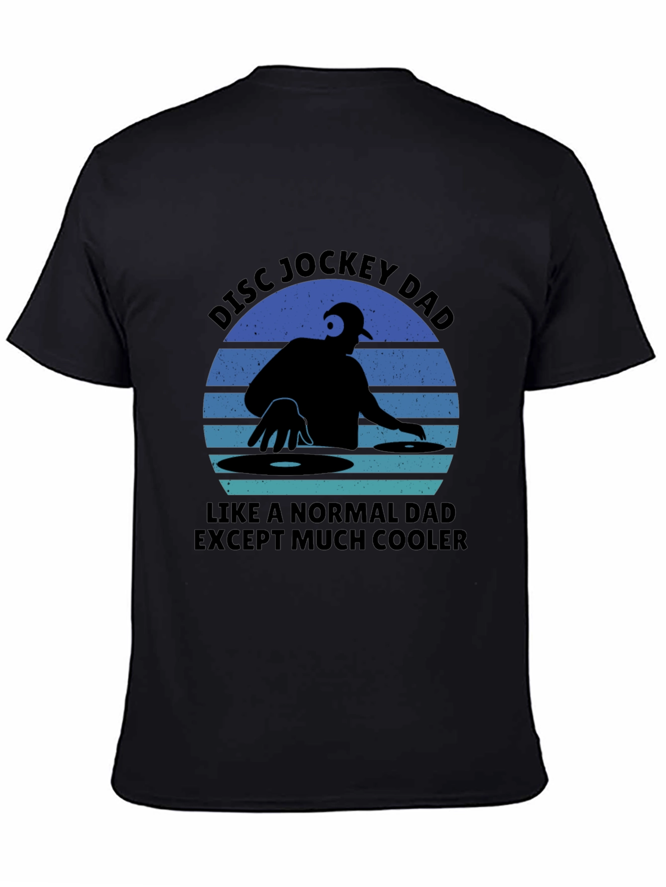 Disc Jockey Dad T-Shirt - Cool DJ Father Tee