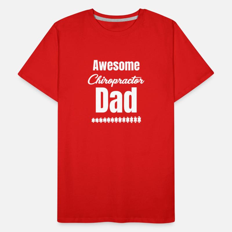 Awesome Chiropractor Dad Dad Physical Massage