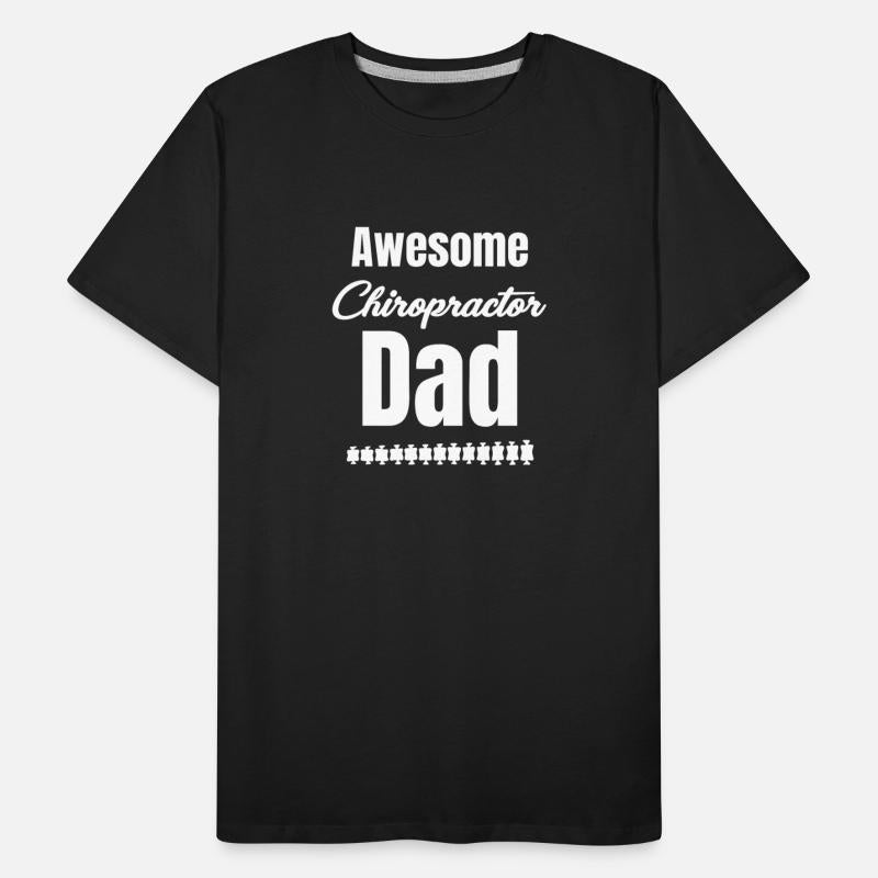 Awesome Chiropractor Dad Dad Physical Massage