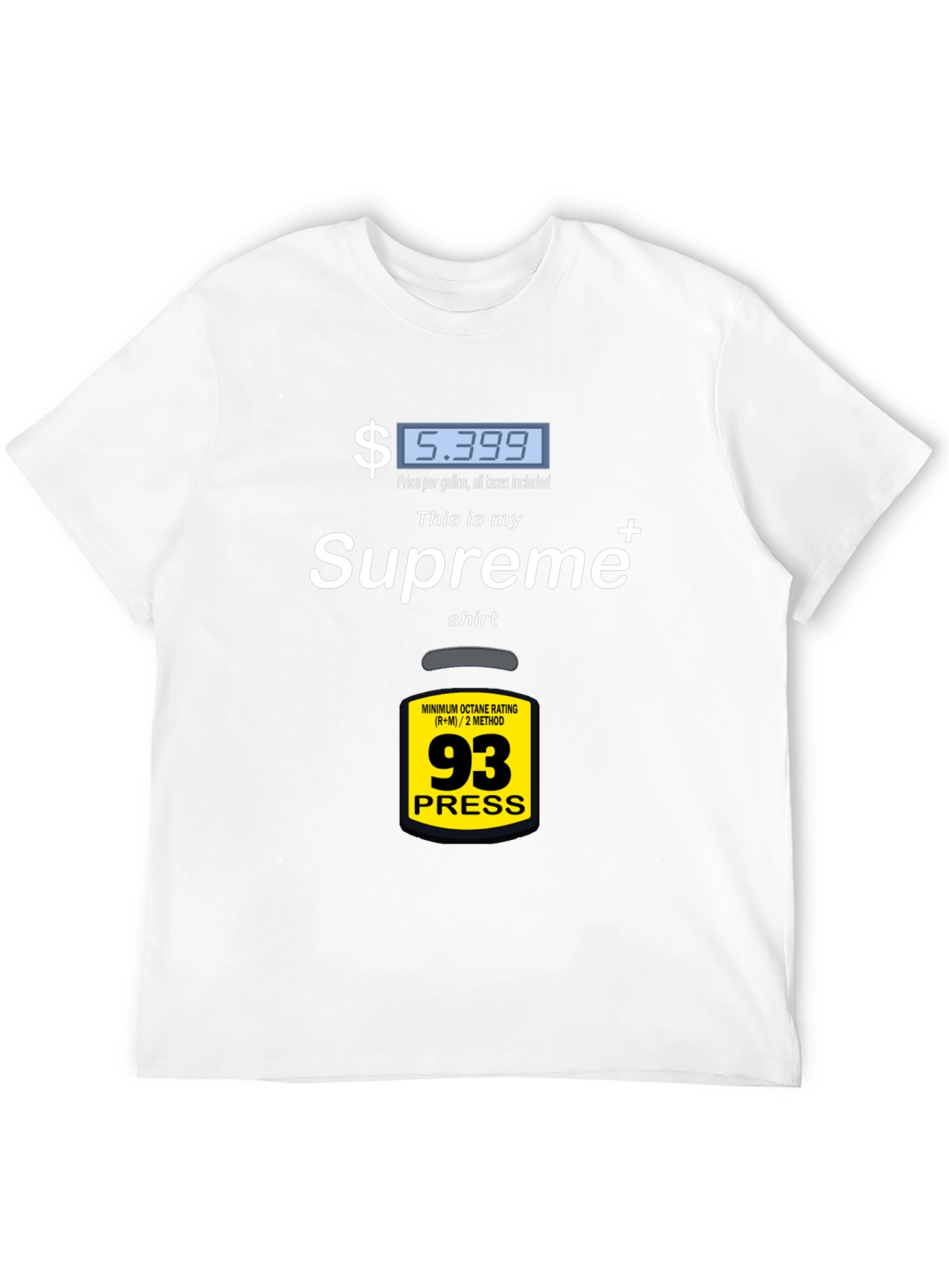 Supreme Gas Price T-Shirt - Fuel Up Your Style