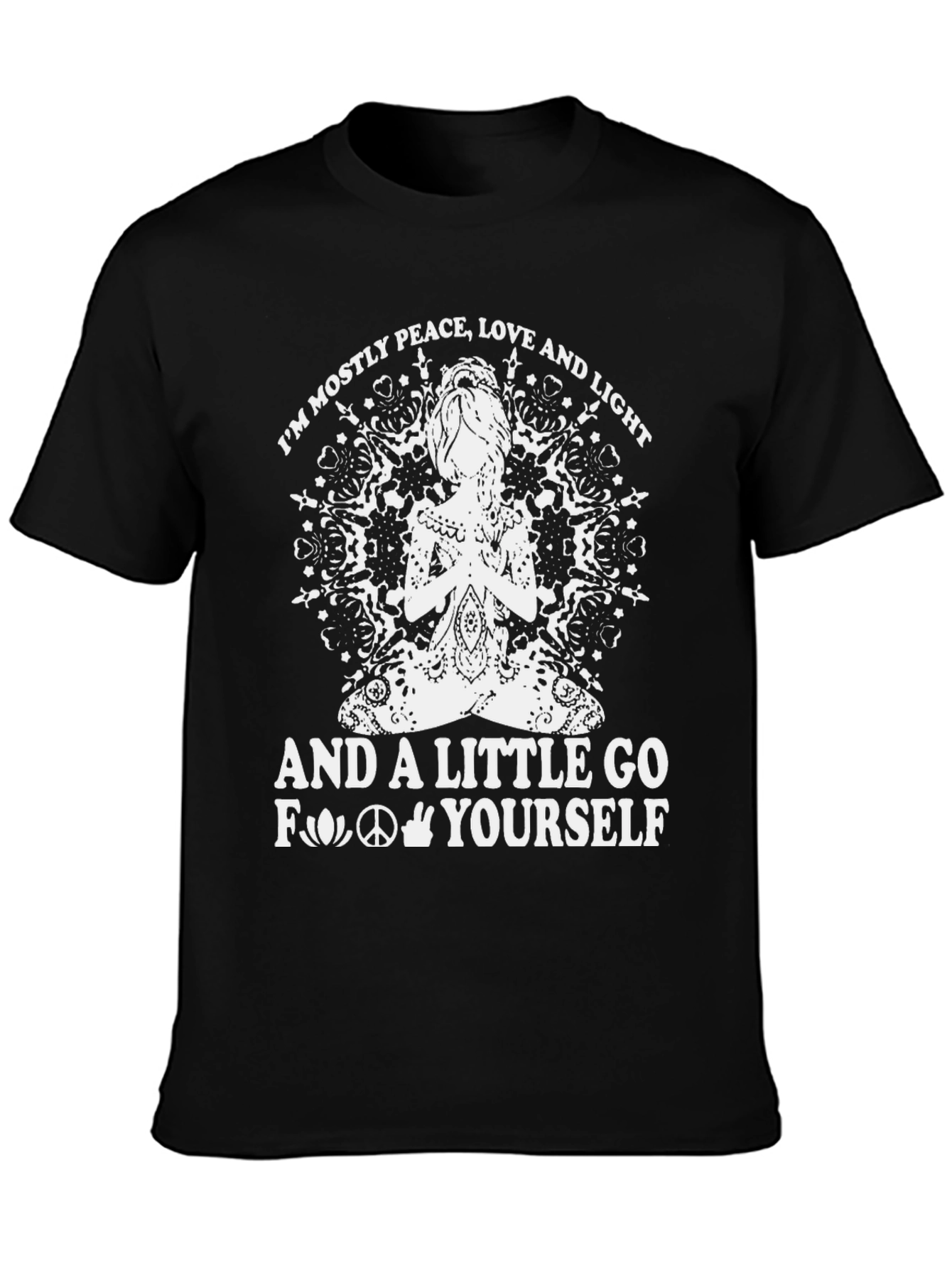 Peace Love & a Little Go F Yourself T-Shirt