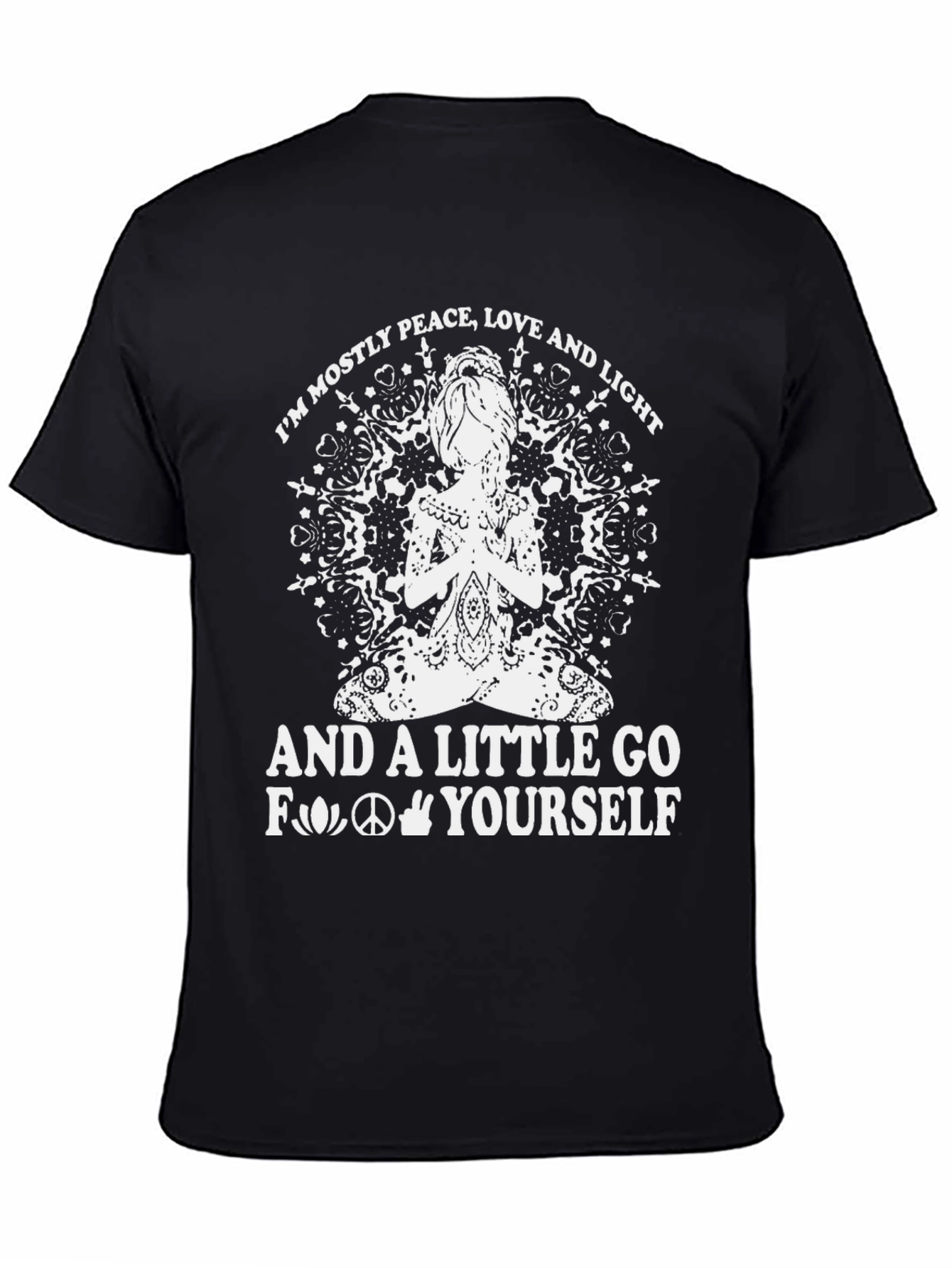 Peace Love & a Little Go F Yourself T-Shirt