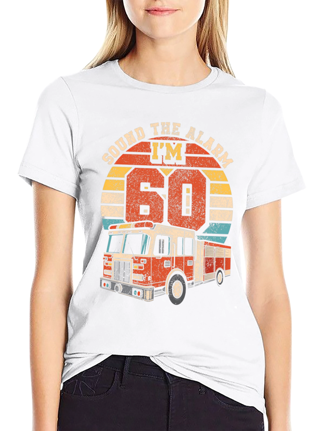 Sound The Alarm Im 60 Fire Truck T-Shirt