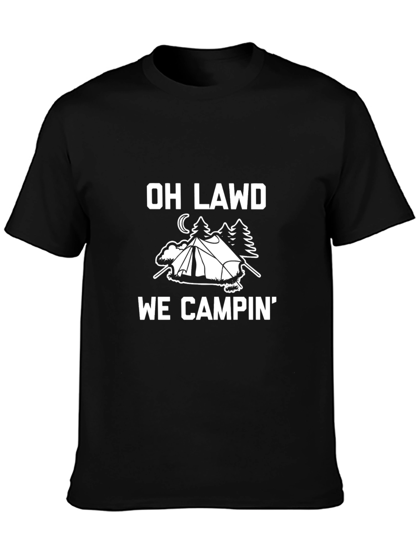Camping Humor Tee - Oh Lawd We Campin