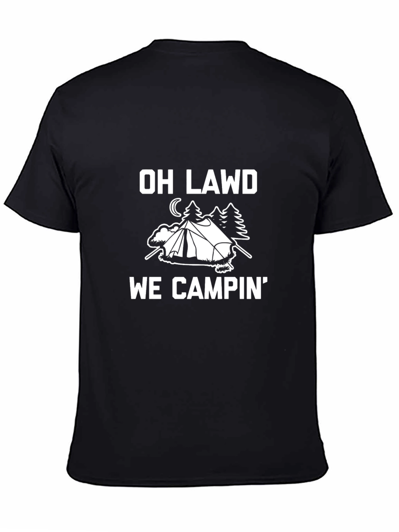 Camping Humor Tee - Oh Lawd We Campin