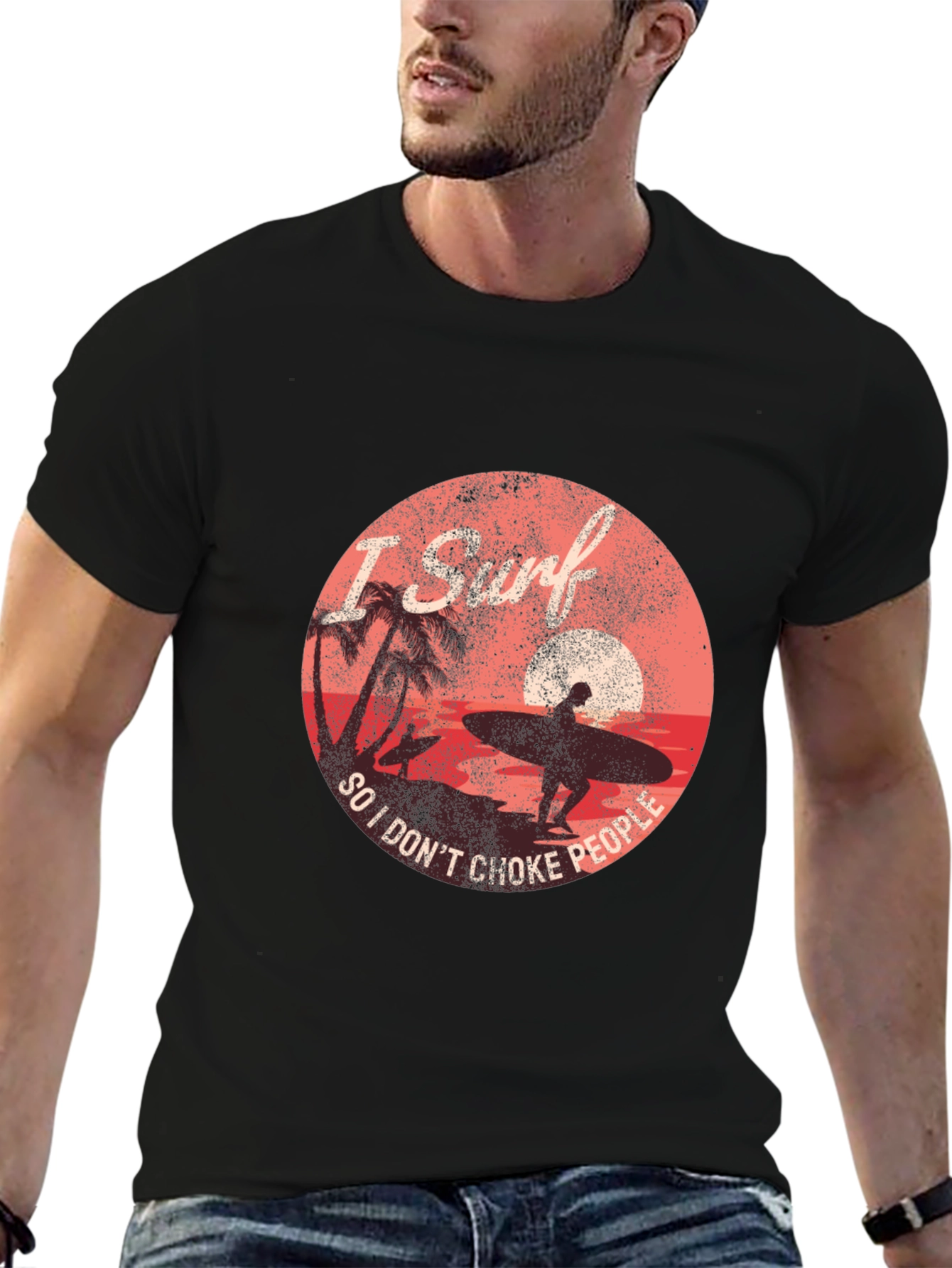 I Surf So I Dont Choke People Graphic Tee
