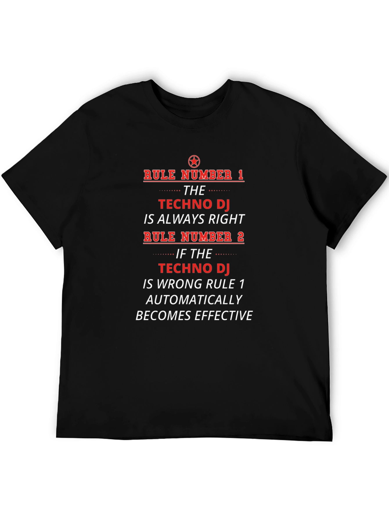 Techno DJ Rules Graphic T-Shirt
