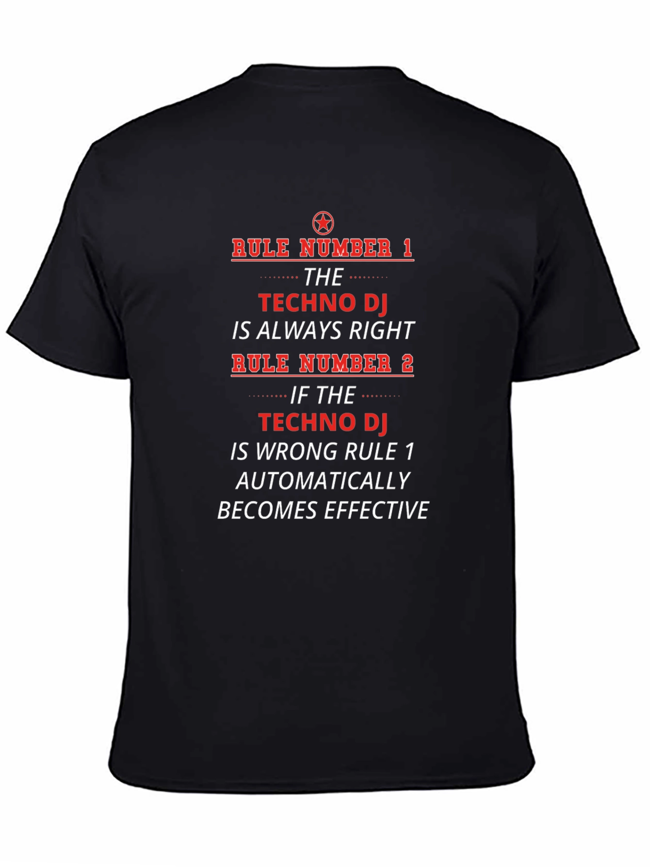 Techno DJ Rules Graphic T-Shirt