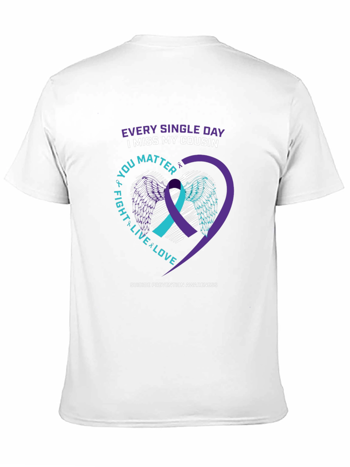 Suicide Prevention Awareness Cousin T-Shirt