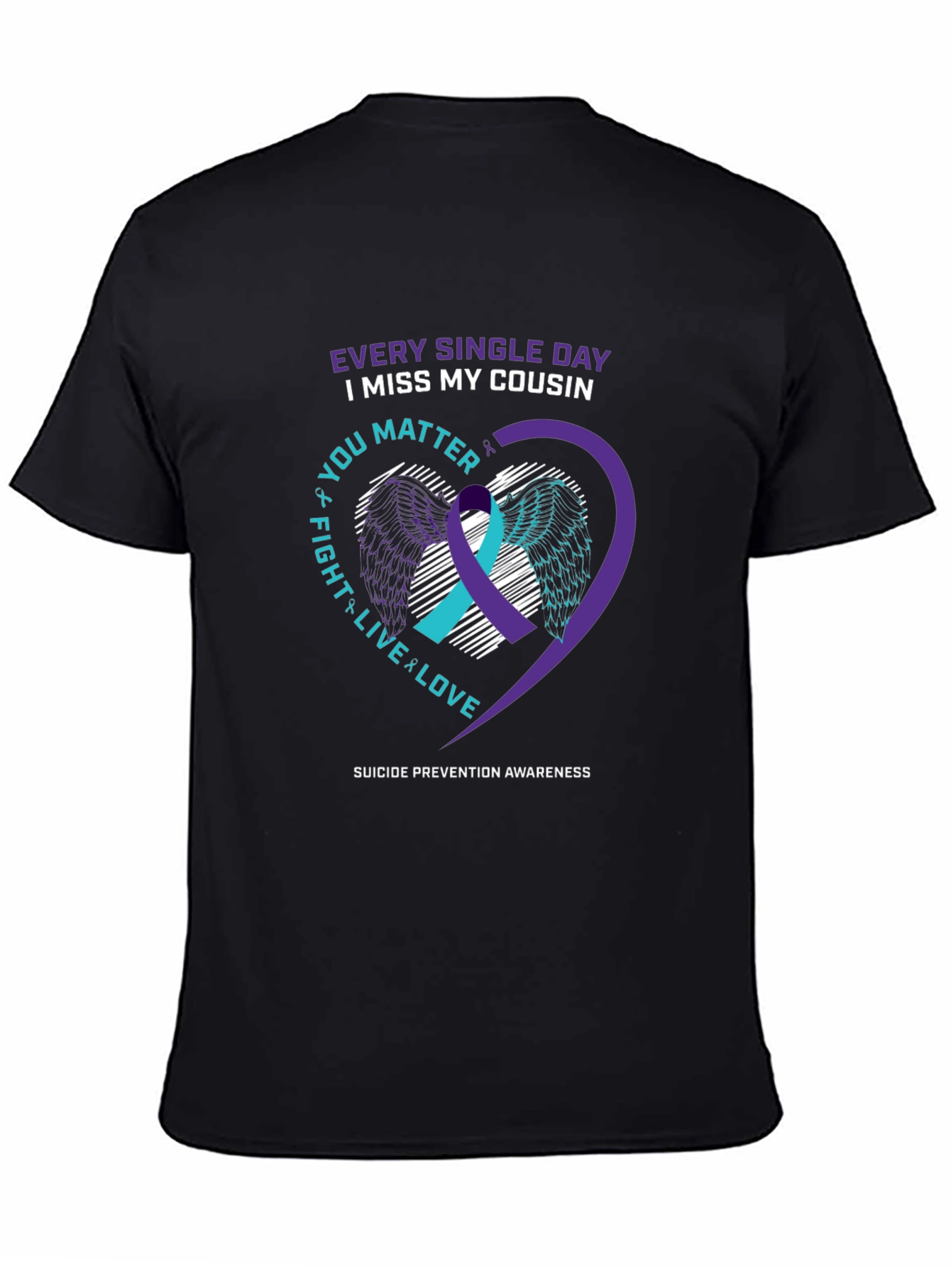 Suicide Prevention Awareness Cousin T-Shirt
