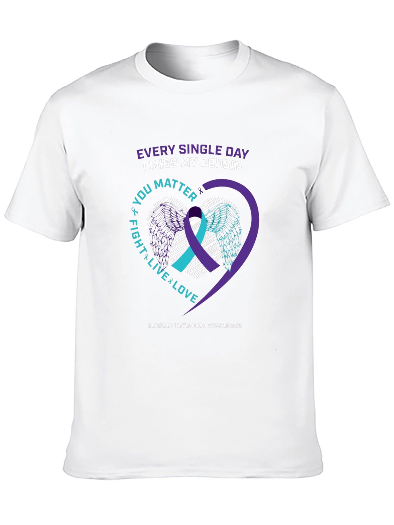 Suicide Prevention Awareness Cousin T-Shirt