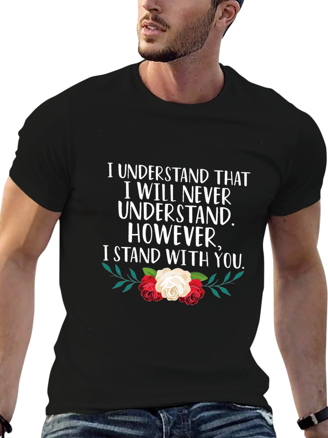 Floral Empathy T-Shirt - I Stand With You