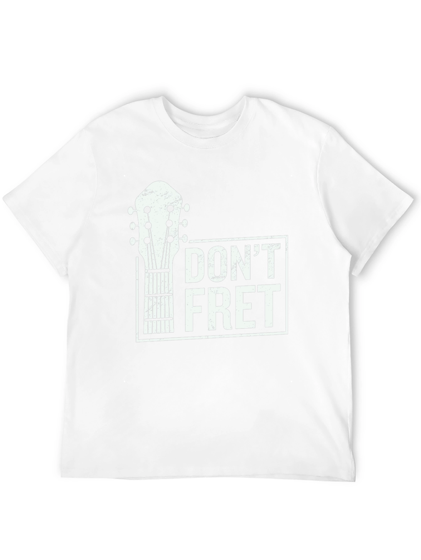 Dont Fret Graphic Tee - Guitar Lovers T-Shirt