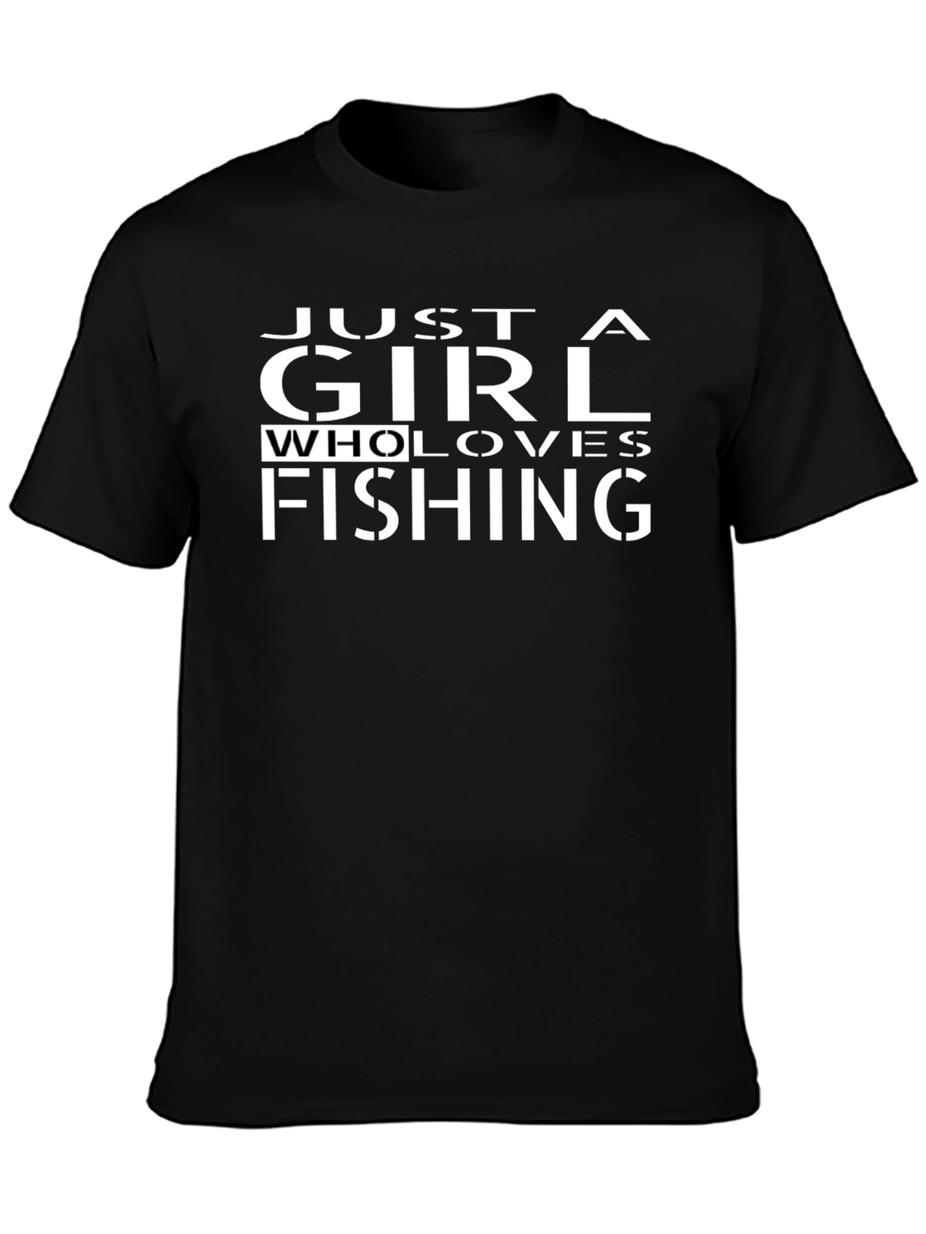 Just a Girl Who Loves Fishing T-Shirt