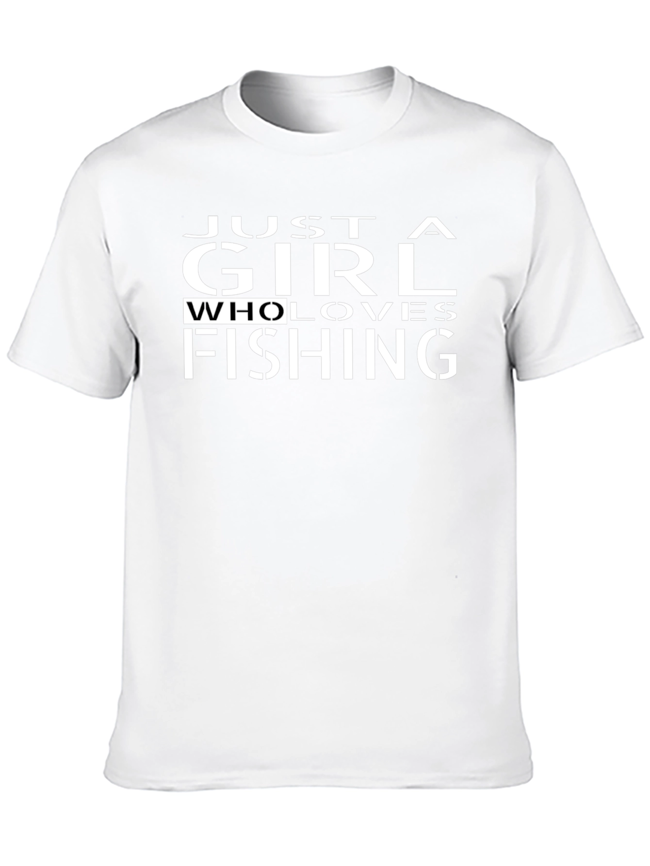 Just a Girl Who Loves Fishing T-Shirt