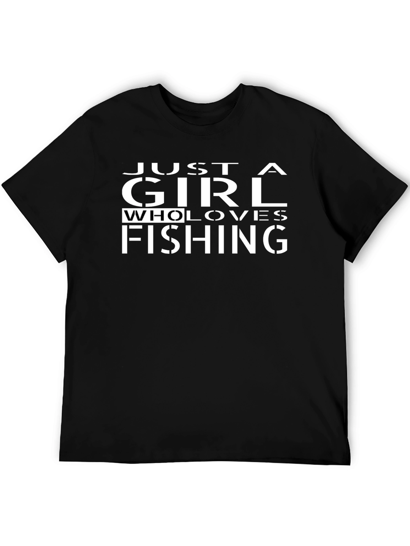Just a Girl Who Loves Fishing T-Shirt