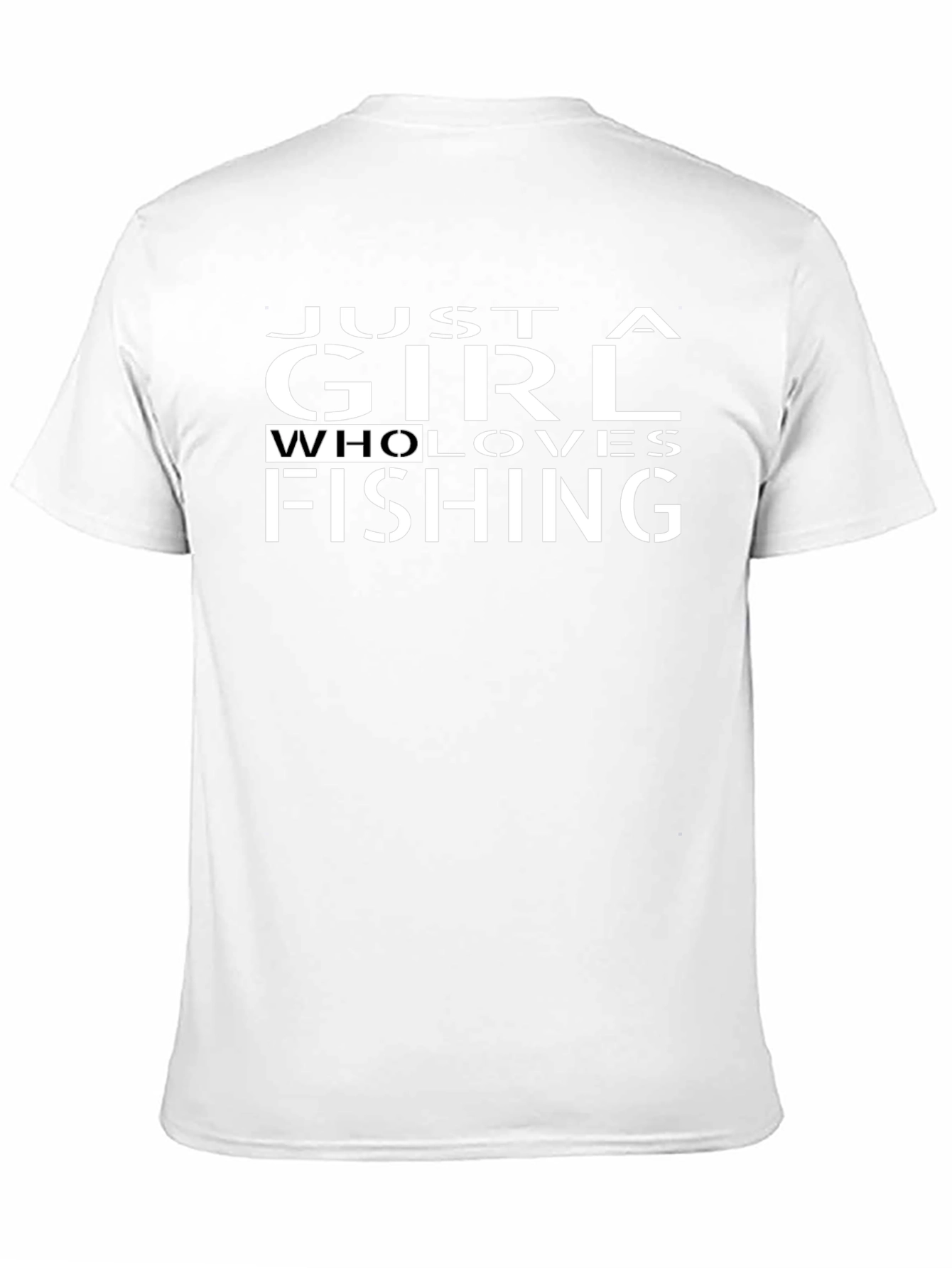 Just a Girl Who Loves Fishing T-Shirt