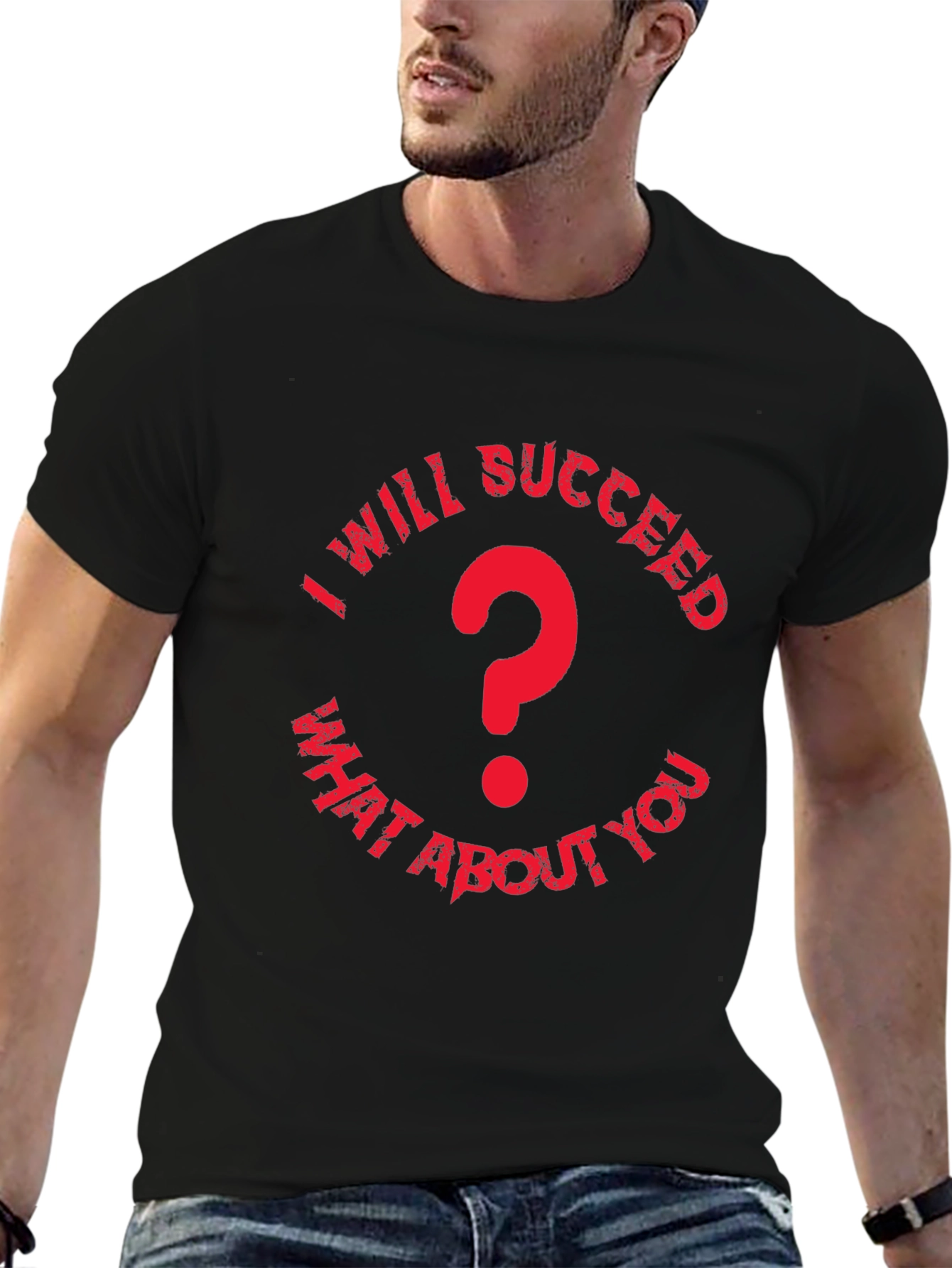 I Will Succeed T-Shirt