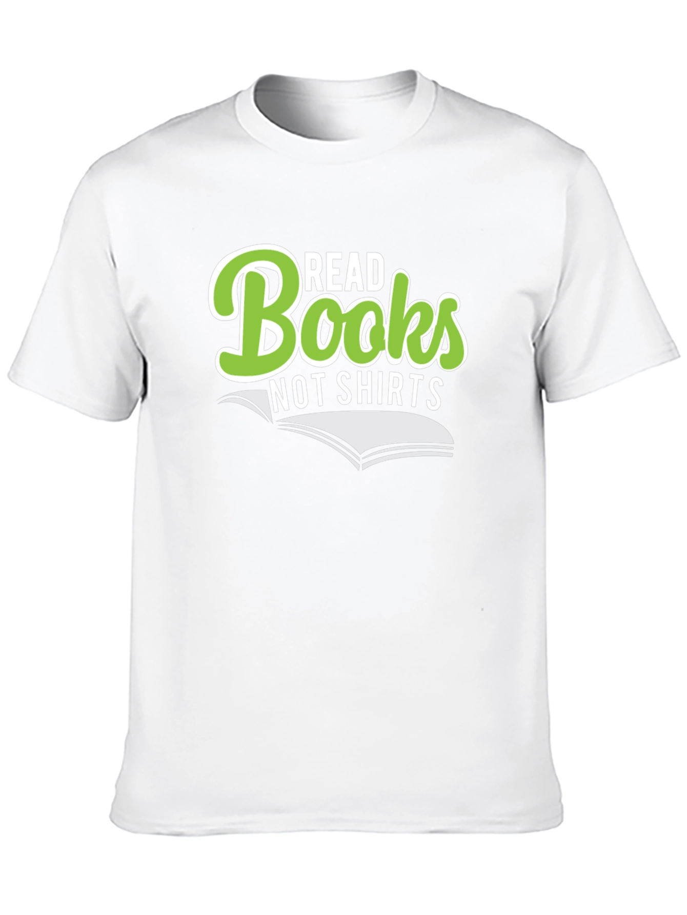 Read Books Not Shirts Funny Graphic Novelty T-Shirt