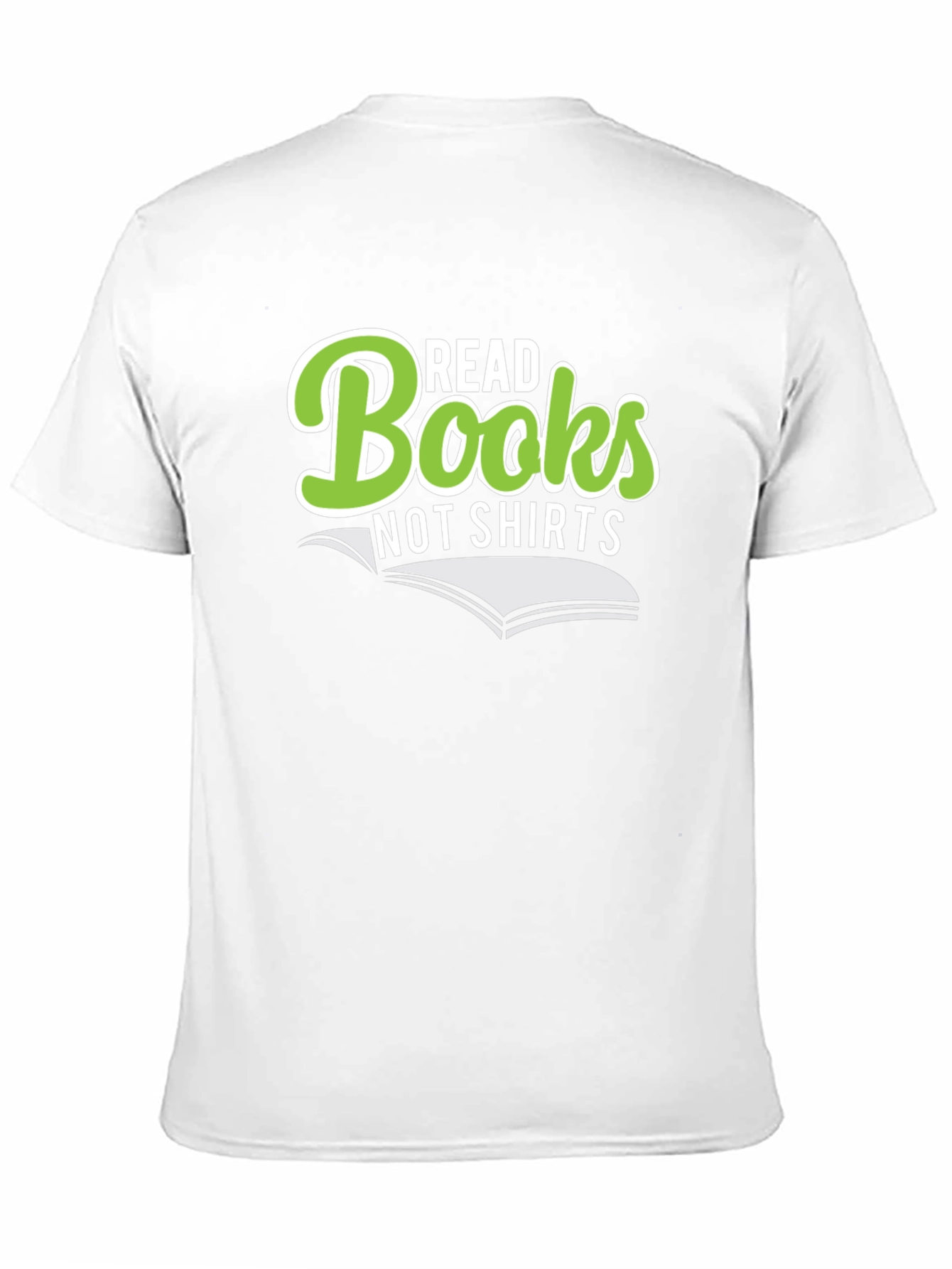 Read Books Not Shirts Funny Graphic Novelty T-Shirt