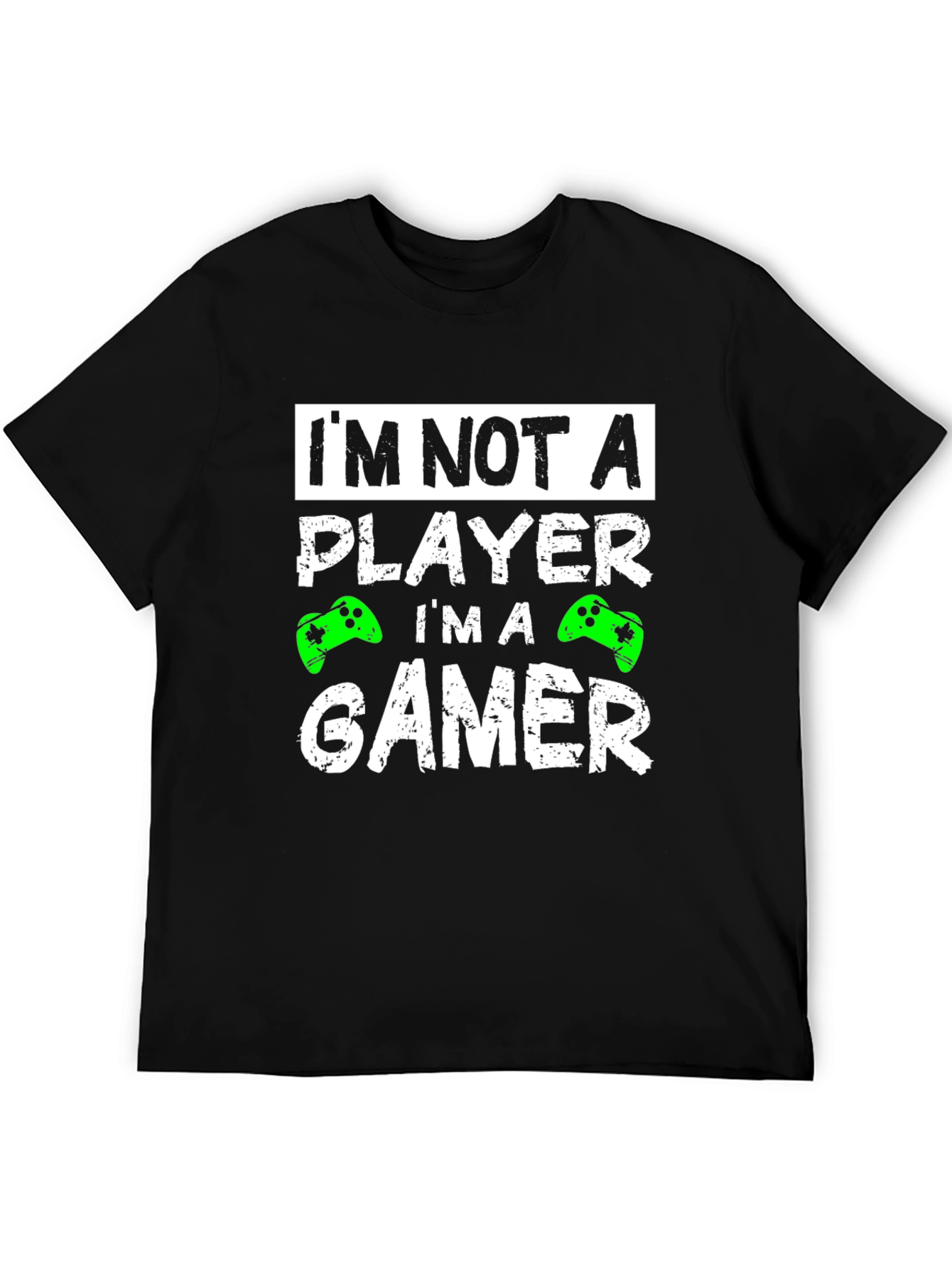 Gamer T-Shirt - Im Not a Player