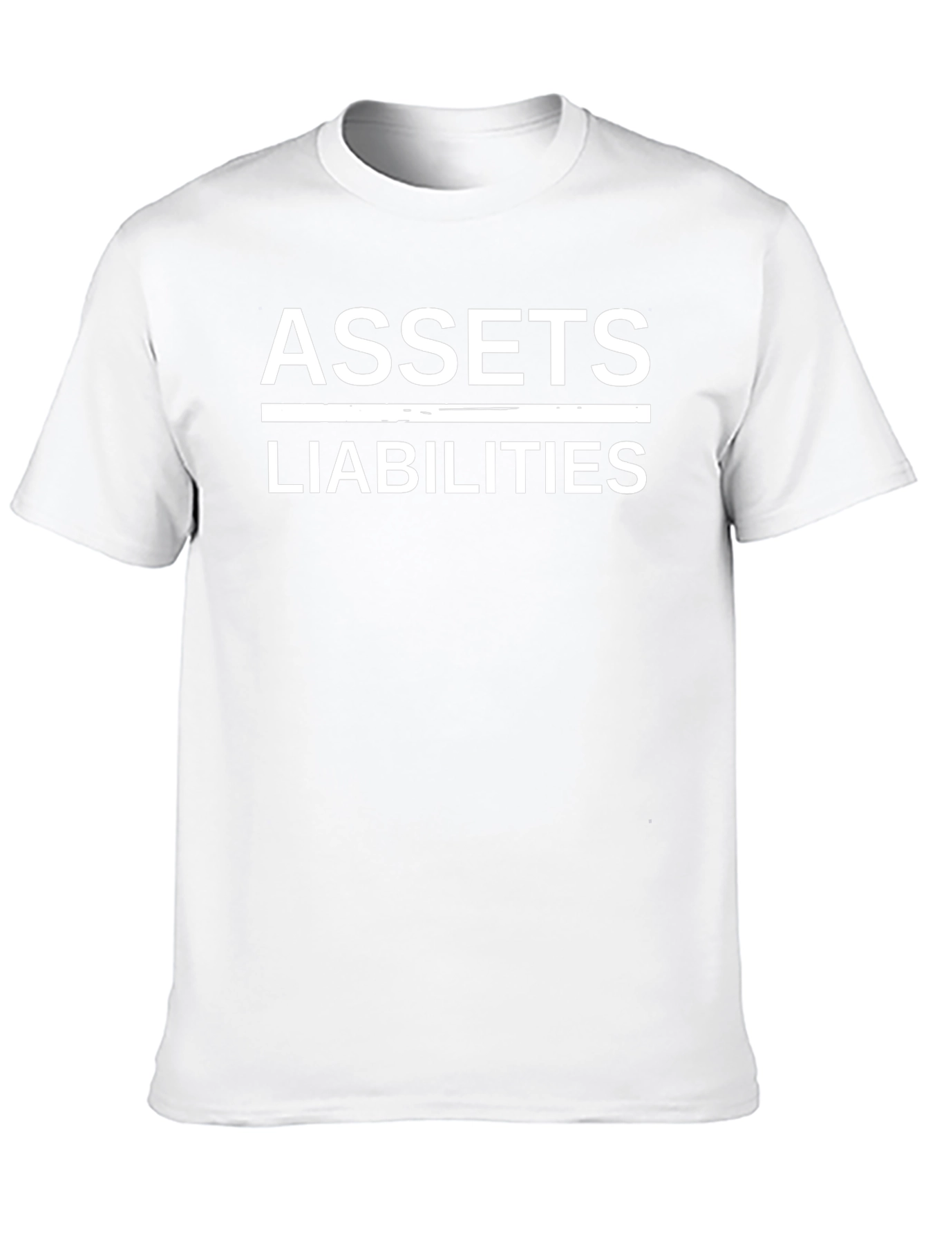 Assets Liabilities T-Shirt - Accounting Finance Shirt