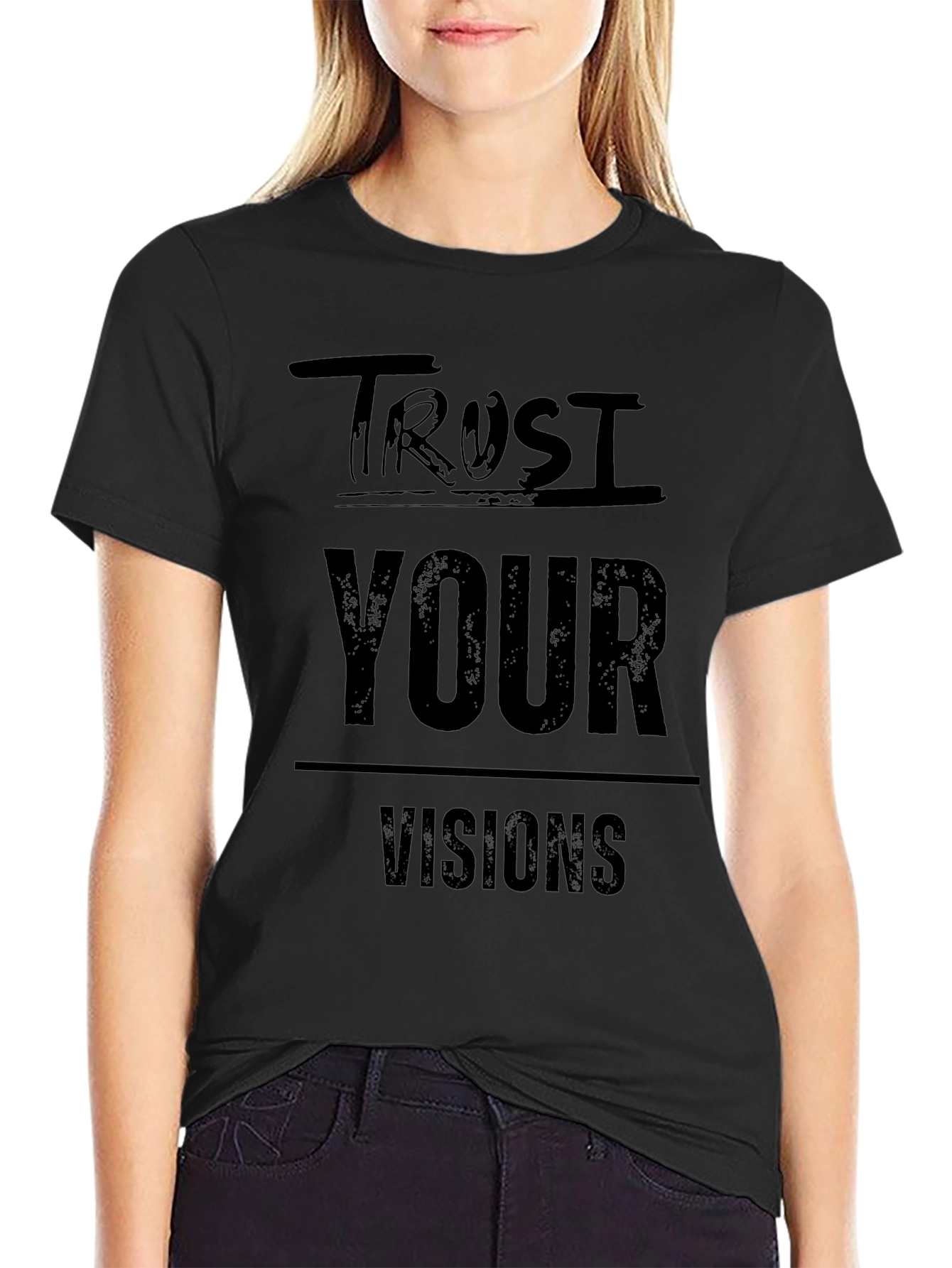 Trust Your Visions Graphic Tee - Black Cotton T-Shirt