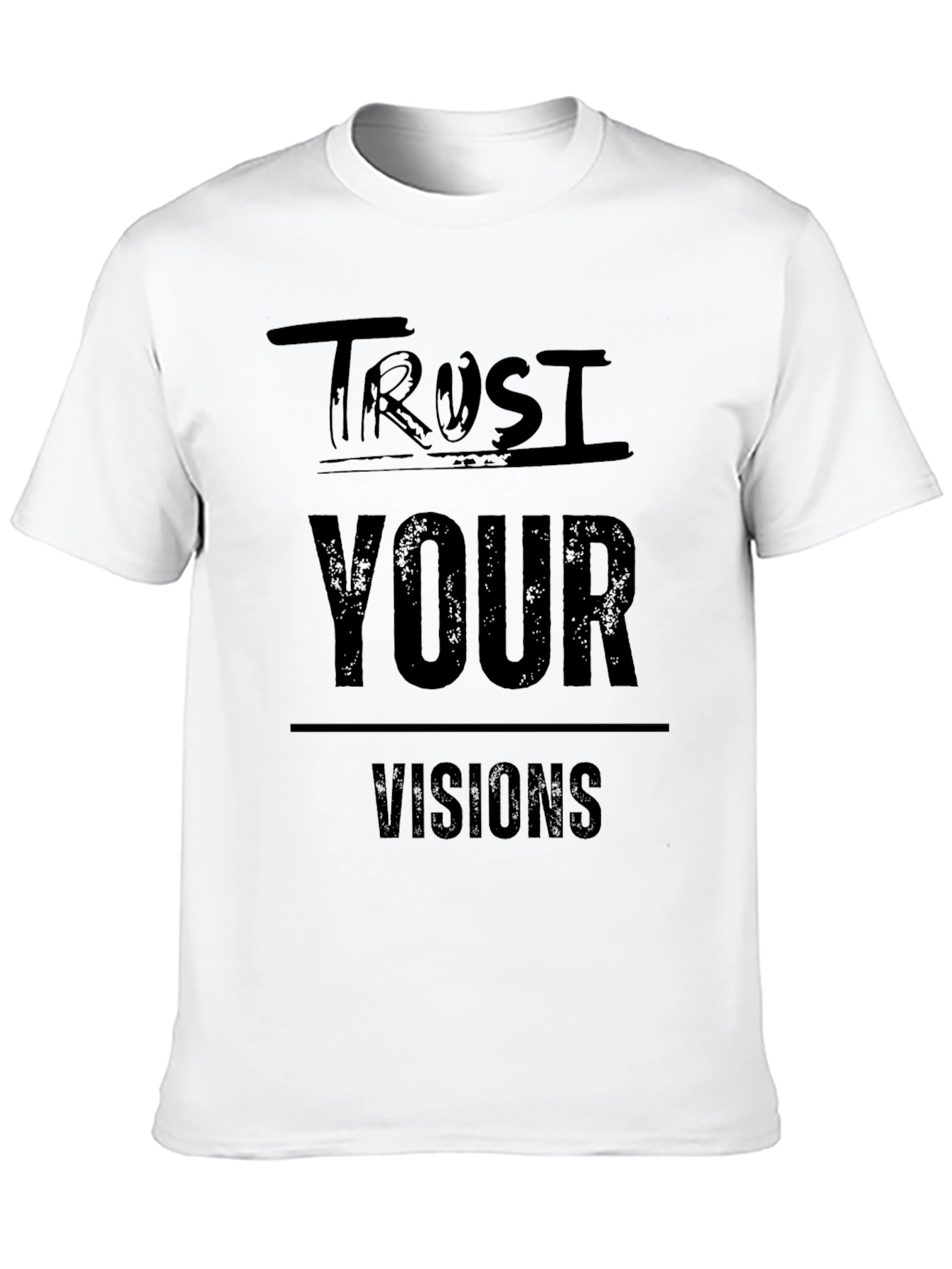 Trust Your Visions Graphic Tee - Black Cotton T-Shirt