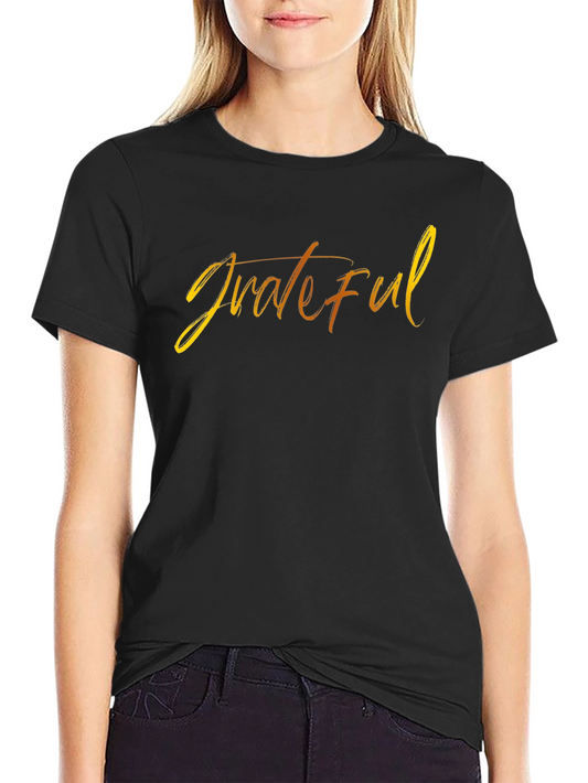 Grateful Graphic Tee - Stylish Comfort Positive Vibes