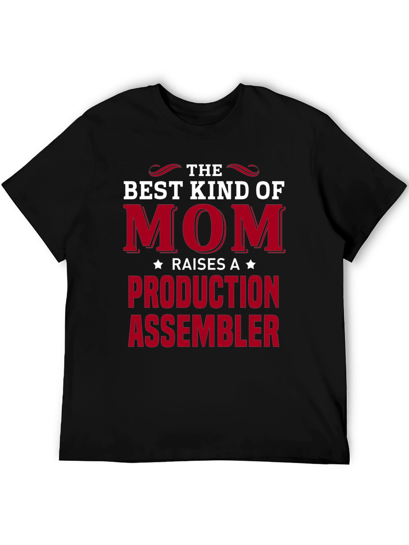 Best Kind of Mom Production Assembler T-Shirt
