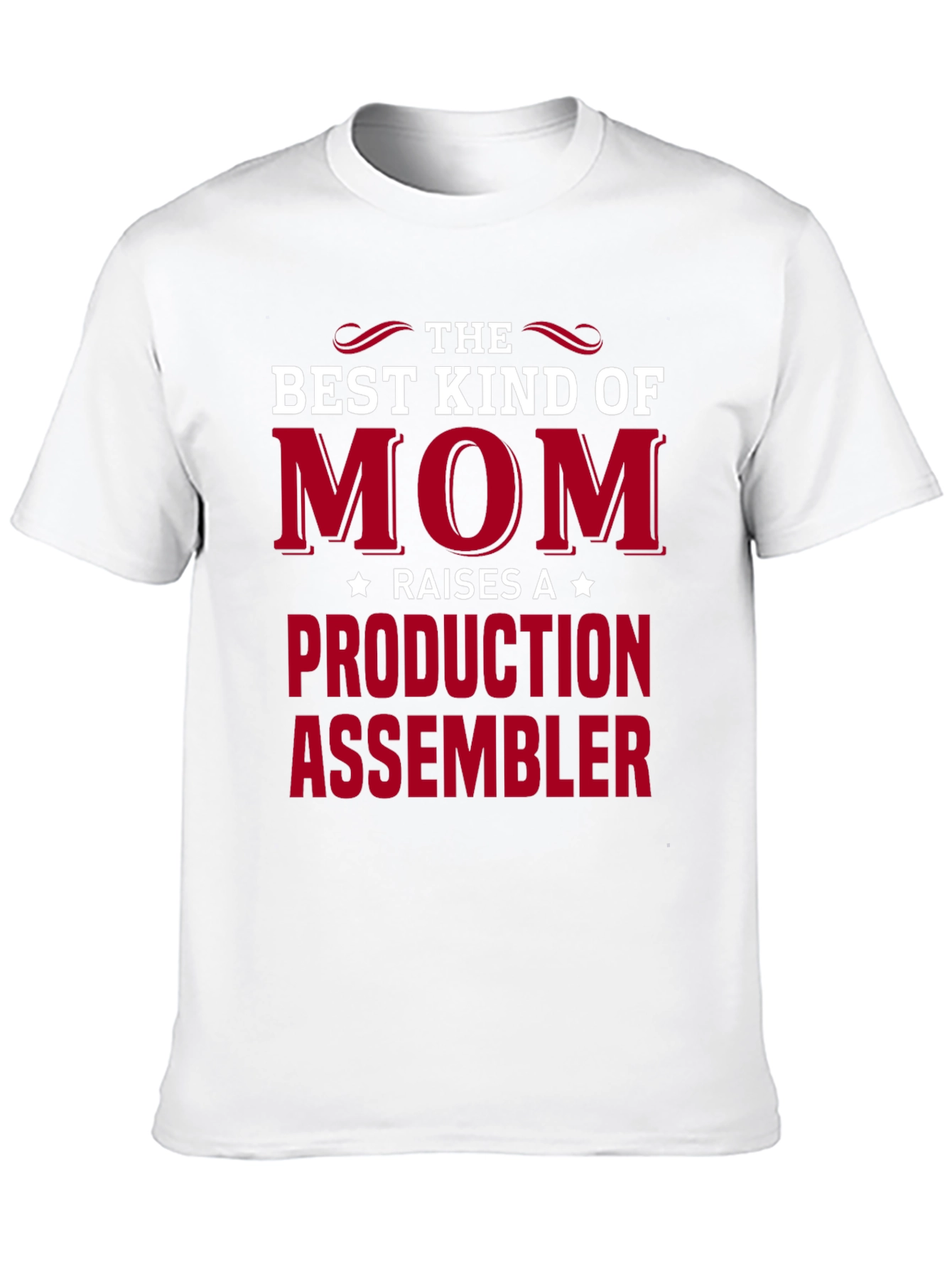 Best Kind of Mom Production Assembler T-Shirt