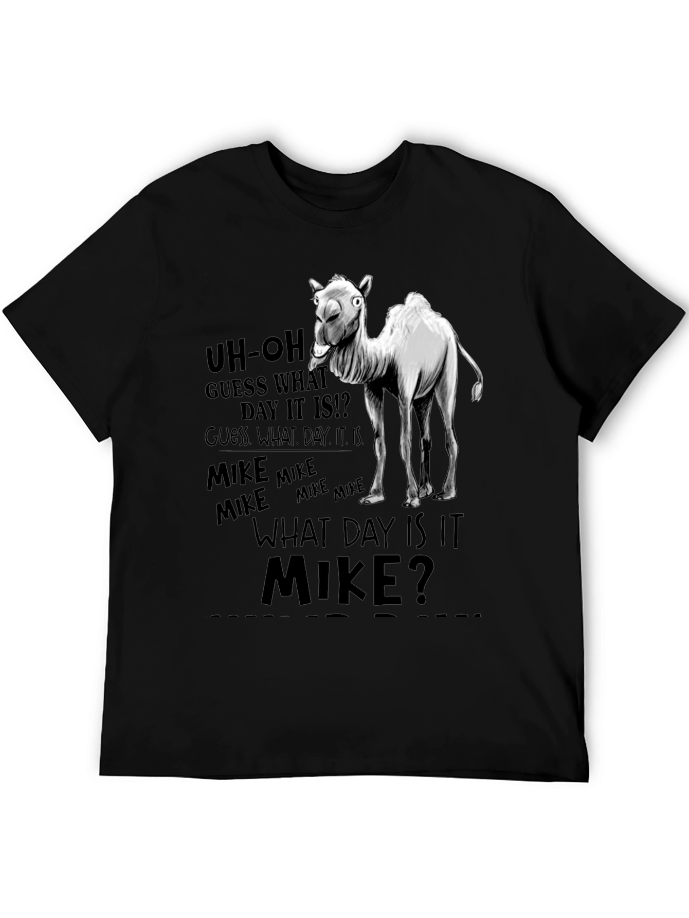 What Day Is It? Camel T-Shirt