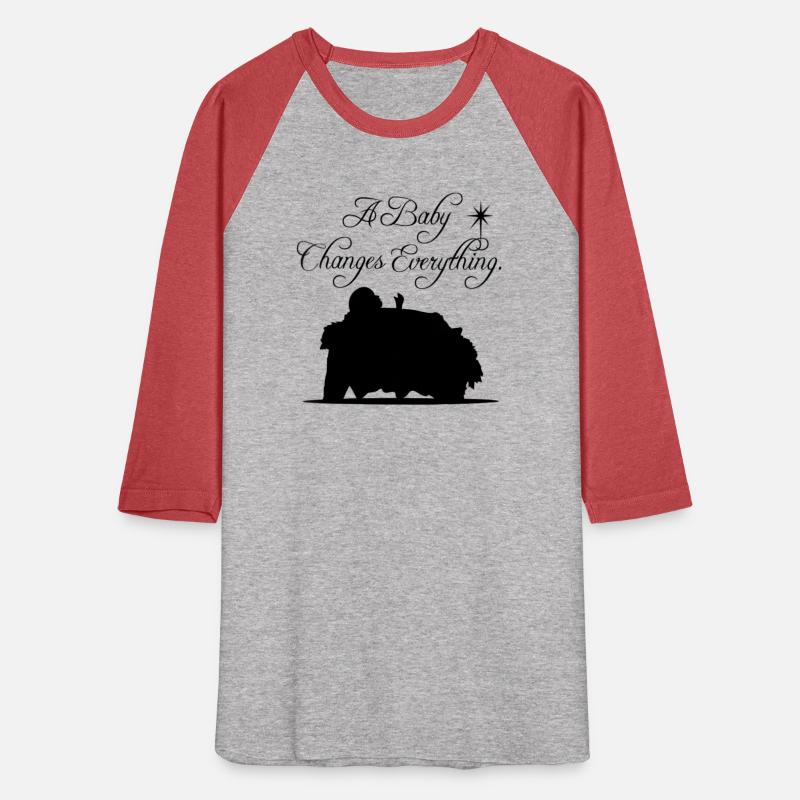 Baby Jesus Changes Everything Celebrate Baby Jesus