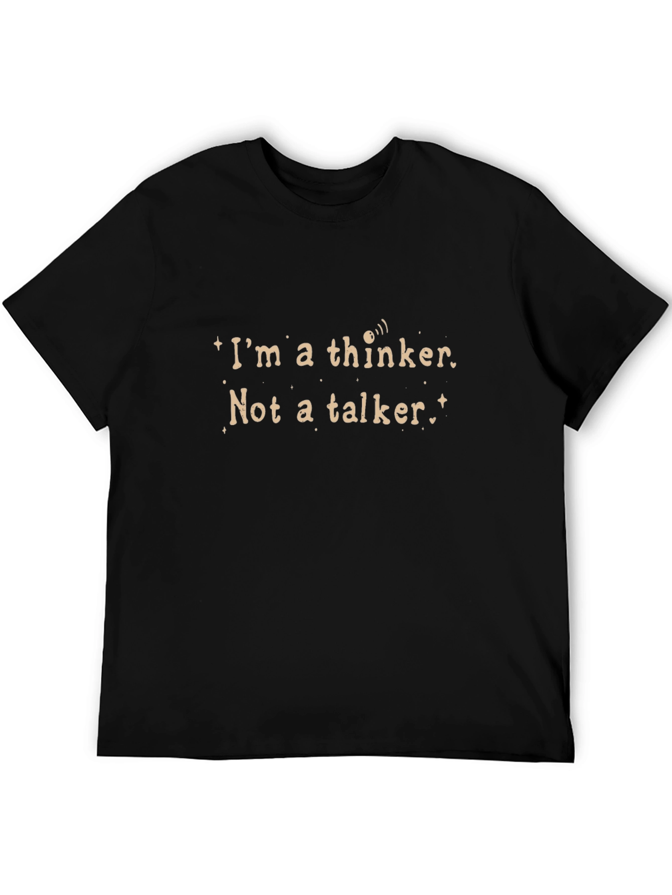 Im A Thinker T-Shirt - Black Crew Neck