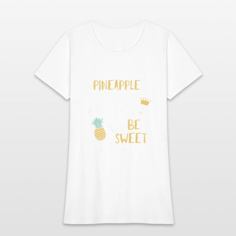 Be A Eapple Stand Tall And Wear A Crown