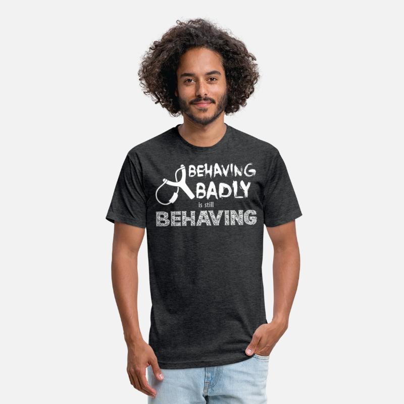 Behaving Badly is Still Behaving (White Text)