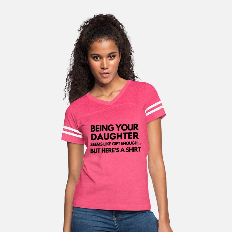 Being Your Daughter Seems Like Gift Enough
