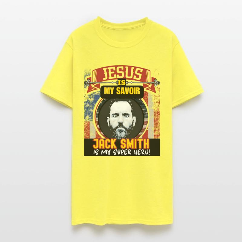 Believe in Jack Smith, Trust in Jesus.