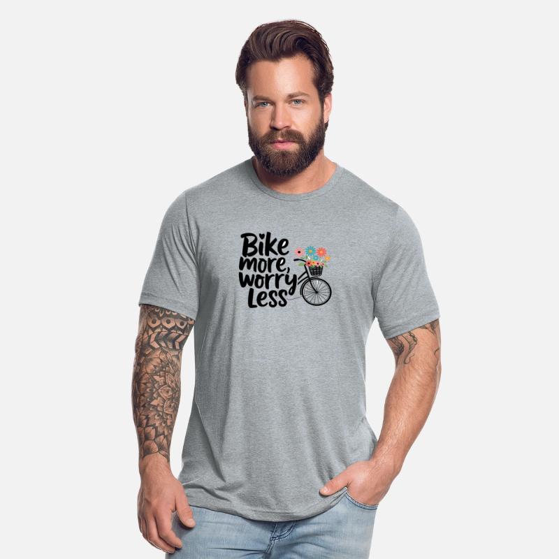 Bike more worry less