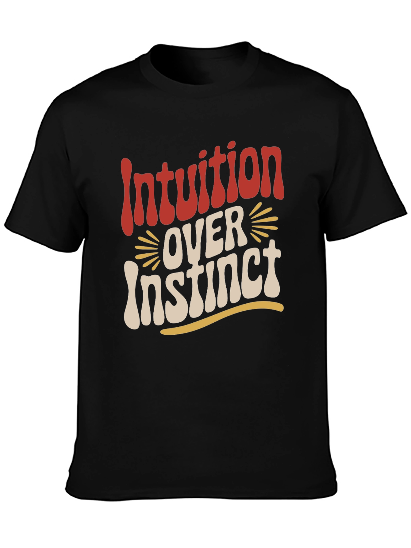 Intuition Over Instinct Graphic T-Shirt
