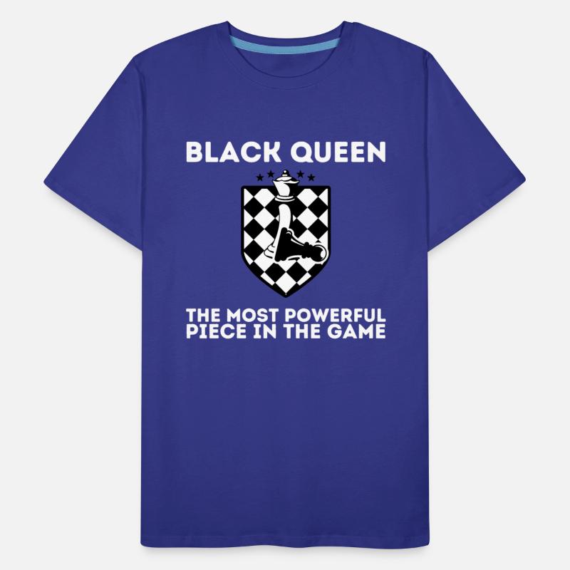 BLACK QUEEN The Most Powerful Piece In The Game