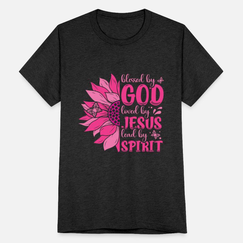 Blessed By God Loved By Jesus Holy Spirit