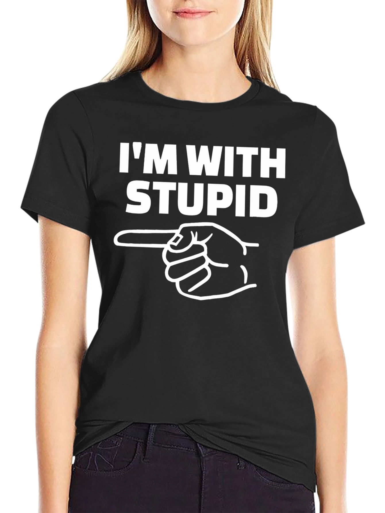 Im With Stupid T-Shirt