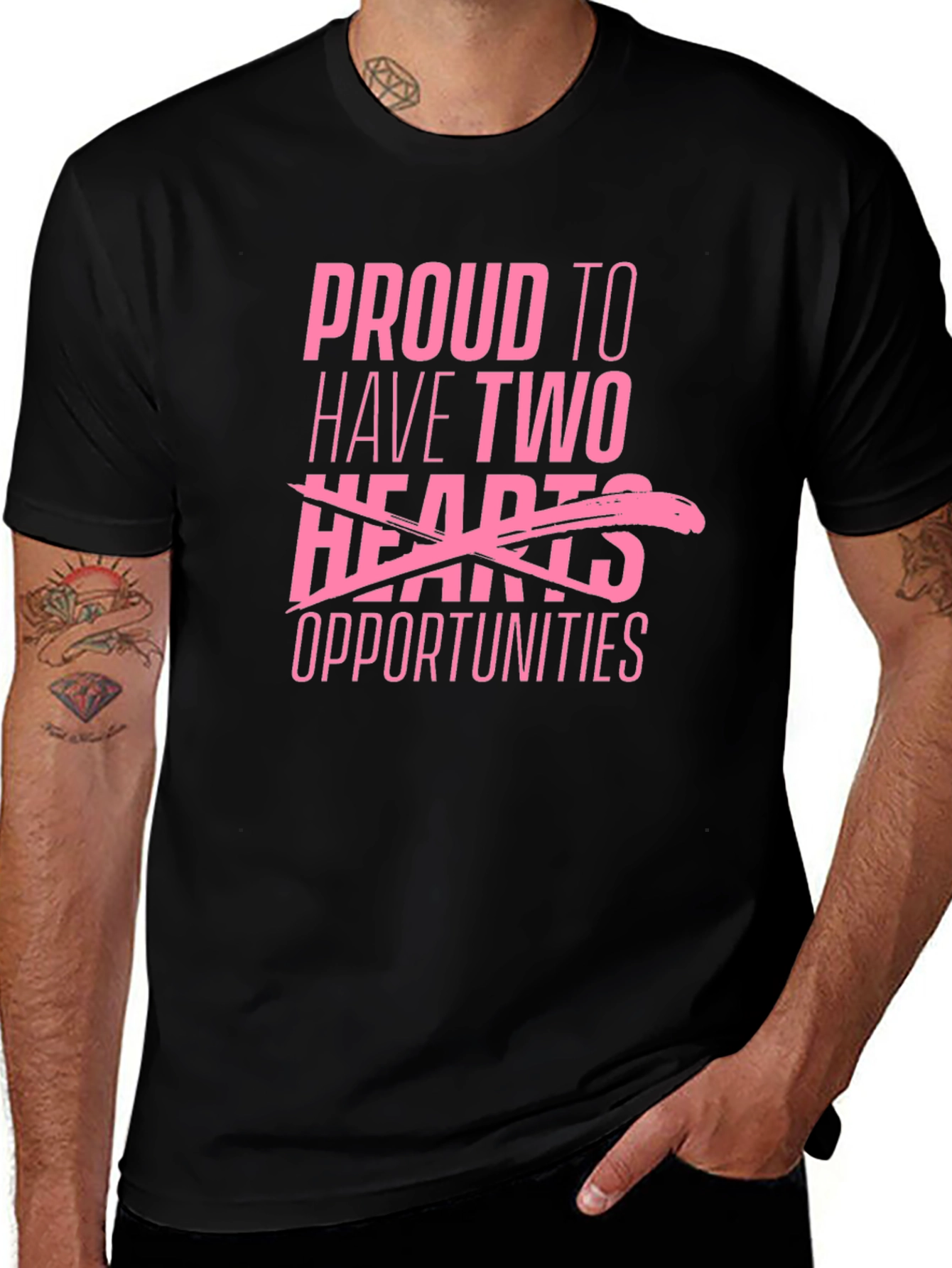 Proud to Have Two Opportunities T-Shirt